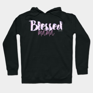 Blessed Mama Hoodie